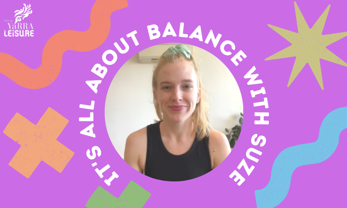 Pilates instructor Suze smiling on a colourful graphic that says it's all about balance with suze
